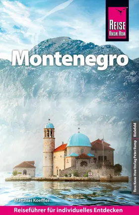 Koeffler |  Reise Know-How Reiseführer Montenegro | eBook | Sack Fachmedien