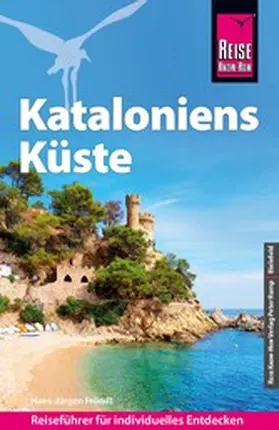 Fründt |  Reise Know-How Reiseführer Kataloniens Küste | eBook | Sack Fachmedien