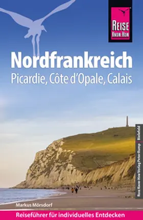 Mörsdorf |  Reise Know-How Reiseführer Nordfrankreich | eBook | Sack Fachmedien