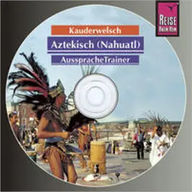 Grabowski |  Aztekisch. Kauderwelsch AusspracheTrainer. CD | Sonstiges |  Sack Fachmedien