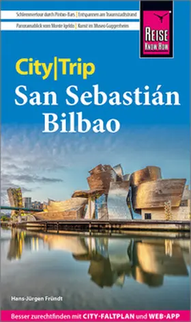 Fründt |  Reise Know-How CityTrip San Sebastián und Bilbao | Buch |  Sack Fachmedien