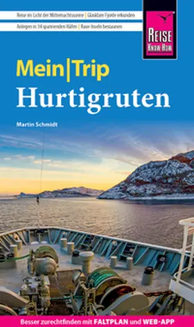 Schmidt |  Reise Know-How MeinTrip Hurtigruten | Buch |  Sack Fachmedien