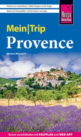 Mörsdorf |  Reise Know-How MeinTrip Provence | Buch |  Sack Fachmedien