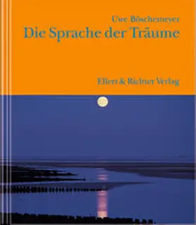 Böschemeyer |  Die Sprache der Träume | Buch |  Sack Fachmedien