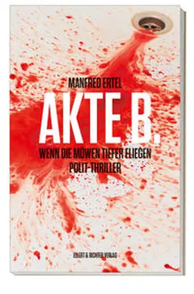 Ertel |  Akte B. | Buch |  Sack Fachmedien
