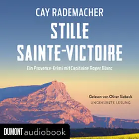 Rademacher | Stille Sainte-Victoire | Sonstiges | 978-3-8321-6047-0 | www2.sack.de