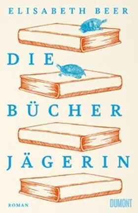 Beer |  Die Bücherjägerin | eBook | Sack Fachmedien