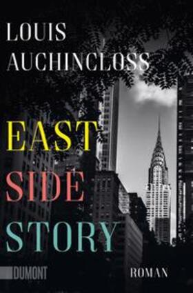 Auchincloss |  East Side Story | Buch |  Sack Fachmedien