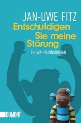 Fitz |  Entschuldigen Sie meine Störung | Buch |  Sack Fachmedien