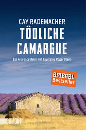 Rademacher |  Tödliche Camargue | Buch |  Sack Fachmedien