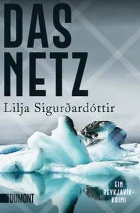 Sigurdardottir / Sigurðardóttir | Das Netz | Buch | 978-3-8321-6519-2 | sack.de