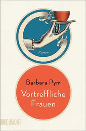 Pym |  Vortreffliche Frauen | Buch |  Sack Fachmedien