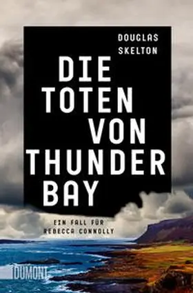 Skelton | Die Toten von Thunder Bay | Buch | 978-3-8321-6575-8 | www2.sack.de
