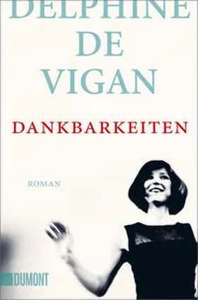 De Vigan / Vigan | Dankbarkeiten | Buch | 978-3-8321-6580-2 | www2.sack.de