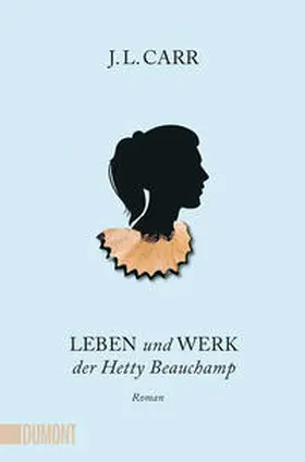 Carr |  Leben und Werk der Hetty Beauchamp | Buch |  Sack Fachmedien