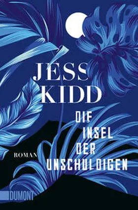 Kidd | Die Insel der Unschuldigen | Buch | 978-3-8321-6731-8 | www2.sack.de