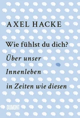 Hacke | Wie fühlst du dich? | Buch | 978-3-8321-6810-0 | www2.sack.de