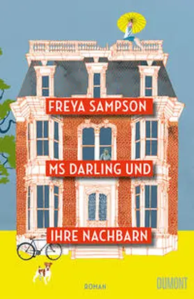 Sampson |  Ms Darling und ihre Nachbarn | Buch |  Sack Fachmedien
