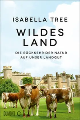 Tree |  Wildes Land | eBook | Sack Fachmedien