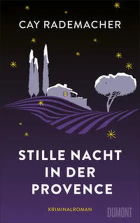 Rademacher |  Stille Nacht in der Provence | Buch |  Sack Fachmedien