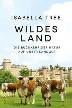 Tree |  Wildes Land | Buch |  Sack Fachmedien