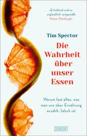 Spector |  Die Wahrheit über unser Essen | Buch |  Sack Fachmedien