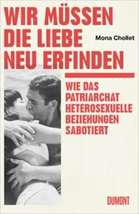 Chollet |  Wir müssen die Liebe neu erfinden | eBook | Sack Fachmedien