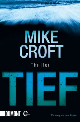 Croft |  Tief | eBook | Sack Fachmedien