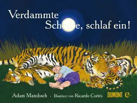 Mansbach |  Verdammte Scheiße, schlaf ein! | eBook | Sack Fachmedien