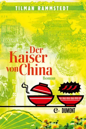 Rammstedt |  Der Kaiser von China | eBook | Sack Fachmedien