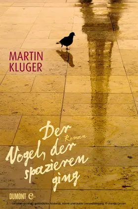 Kluger |  Der Vogel, der spazieren ging | eBook | Sack Fachmedien