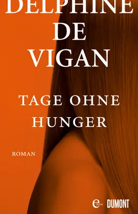 Vigan |  Tage ohne Hunger | eBook | Sack Fachmedien