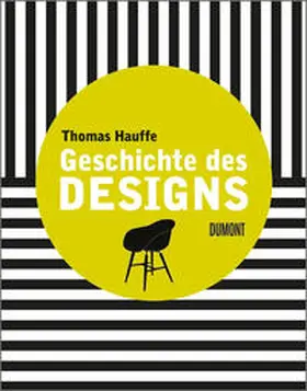 Hauffe |  Geschichte des Designs | Buch |  Sack Fachmedien