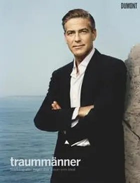 Barth |  Traummänner. Starfotografen zeigen ihre Vision vom Ideal | Buch |  Sack Fachmedien