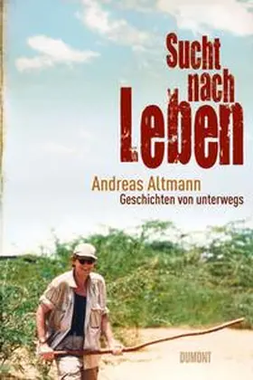 Altmann | Sucht nach Leben | Buch | 978-3-8321-9500-7 | www2.sack.de