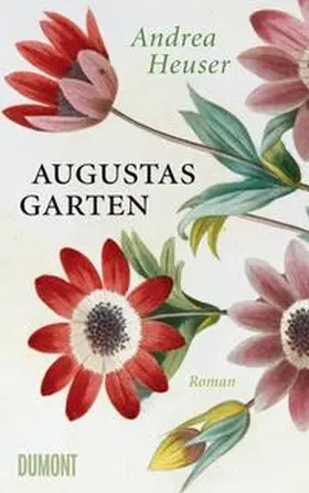 Heuser |  Augustas Garten | Buch |  Sack Fachmedien