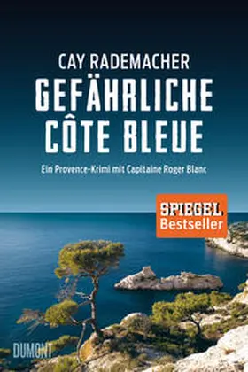 Rademacher |  Gefährliche Côte Bleue | Buch |  Sack Fachmedien