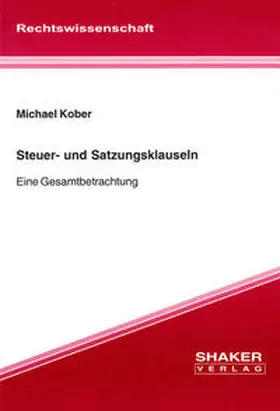 Kober |  Steuer- und Satzungsklauseln | Buch |  Sack Fachmedien