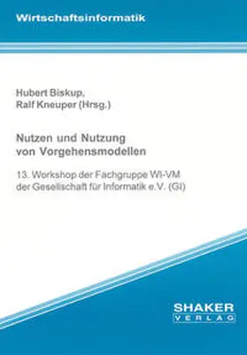 Biskup / Kneuper |  Nutzen und Nutzung von Vorgehensmodellen | Buch |  Sack Fachmedien