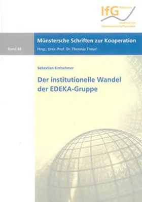 Kretschmer |  Der institutionelle Wandel der EDEKA-Gruppe | Buch |  Sack Fachmedien