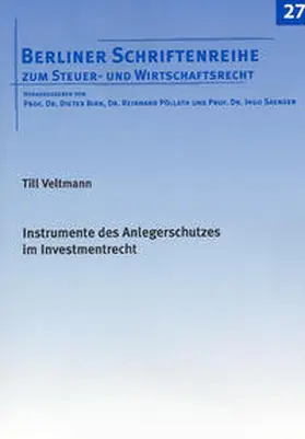 Veltmann |  Instrumente des Anlegerschutzes im Investmentrecht | Buch |  Sack Fachmedien