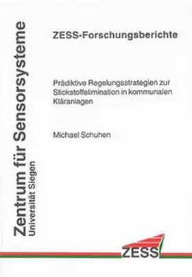Schuhen |  Prädiktive Regelungsstrategien zur Stickstoffelimination in kommunalen Kläranlagen | Buch |  Sack Fachmedien
