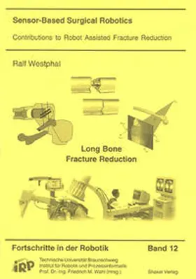 Westphal |  Sensor-Based Surgical Robotics | Buch |  Sack Fachmedien
