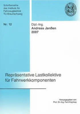 Janssen |  Repräsentative Lastkollektive für Fahrwerkkomponenten | Buch |  Sack Fachmedien