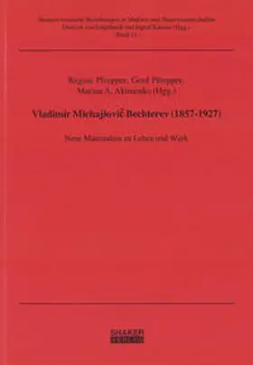 Pfrepper / Akimenko |  Vladimir Michajlovic Bechterev (1857-1927) | Buch |  Sack Fachmedien