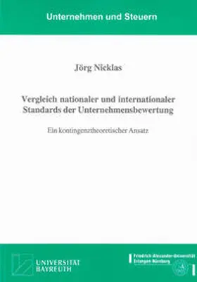 Nicklas |  Vergleich nationaler und internationaler Standards der Unternehmensbewertung | Buch |  Sack Fachmedien
