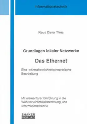 Thies |  Grundlagen lokaler Netzwerke. Das Ethernet. | Buch |  Sack Fachmedien