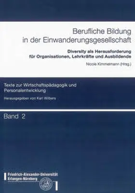 Kimmelmann |  Berufliche Bildung in der Einwanderungsgesellschaft | Buch |  Sack Fachmedien