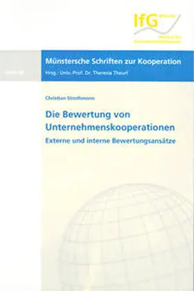 Strothmann |  Die Bewertung von Unternehmenskooperationen | Buch |  Sack Fachmedien