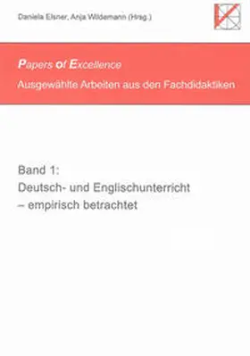 Elsner / Wildemann |  Deutsch- und Englischunterricht – empirisch betrachtet | Buch |  Sack Fachmedien
